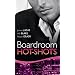 Real Men: Boardroom Hot-Shots (Mills & Boon Single Titles) (Mills & Boon Special Releases)