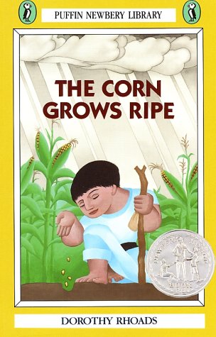 Books: The Corn Grows Ripe  Puffin Newbery Library 