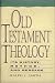 Old Testament Theology: Its History, Method, and Message