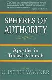 Spheres of authority: Apostles in Todays Church