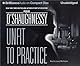 Unfit to Practice