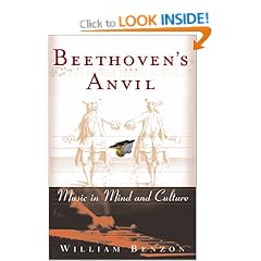 Beethoven's Anvil: Music in Mind and Culture