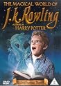 MAGICAL WORLD OF J K ROWLING [DVD]