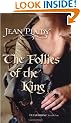 The Follies of the King (Plantaganets 8)