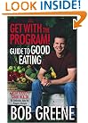 The Get with the Program! Guide to Good Eating: Great Food for Good Health