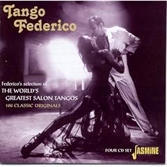 Federicos Selection of the the Worlds Greatest Salon Tangos