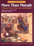 More Than Matzah: A Passover Feast of Fun, Facts, and Activities (Let's Celebrate)
