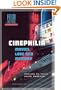 Cinephilia: Movies, Love and Memory (Film Culture in Transition)