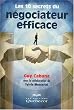 Les 10 secrets du n�gociateur efficace