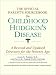 The Official Parent's Sourcebook on Childhood Hodgkin's Disease: A Revised and Updated Directory for the Internet Age