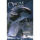 Orcas: High Seas Supermen (Cover-to-Cover Informational Books: Natural World) by Ellen Hopkins