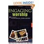 Engaging Worship: 20 Blueprints for Experiential Church Services