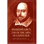 Shakespeare's Use of the Arts of Language