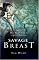 Savage Breast: One Man's Search for the Goddess