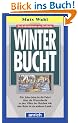 Winterbucht. ( Ab 14 J.)