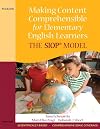 Making Content Comprehensible for K-6 English Learners: The SIOP Model