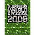 Guinness World Records 2006 by Guinness World Records