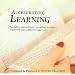 Accelerating Learning