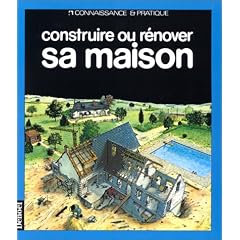 Construire ou r�nover sa maison
