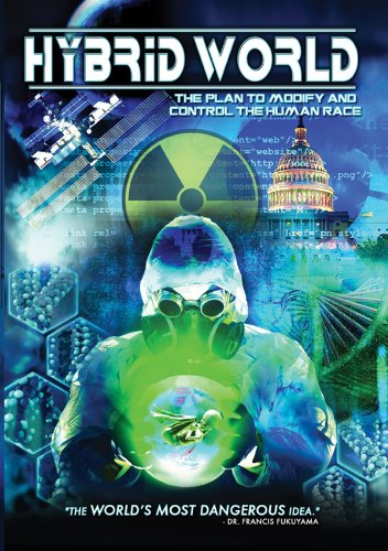 Cover art for Hybrid World: The Plan to Modify & Control the Cover art for Hybrid World: The Plan to Modify & Control the