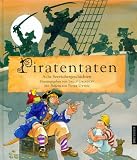 Piratentaten: Acht Seer�ubergeschichten - 