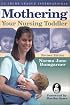 Mothering Your Nursing Toddler