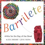 Barrilete: A Kite for the Day of the Dead