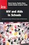 HIV & AIDS in Schools: The Political Economy of Pressure Groups & Miseducation (Occasional Paper, 121)