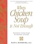 When Chicken Soup is Not Enough