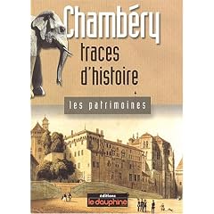 Chambery, traces d'histoire