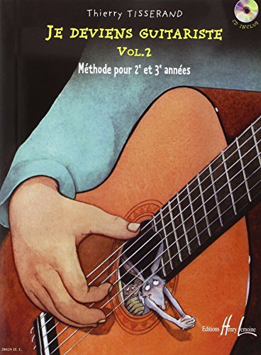 Je deviens guitariste Volume 2 Je deviens guitariste Volume 2
