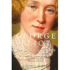George Eliot: The Last Victorian