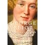 George Eliot: The Last Victorian