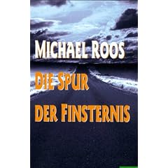 Die Spur der Finsternis I