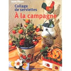 Collage de serviettes : A la campagne