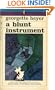 A blunt instrument