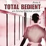 H&ouml;rbuch Total bedient: Ein Zimmermädchen erzählt