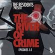 River of Crime: Episodes 1-5 (Bonus CD)