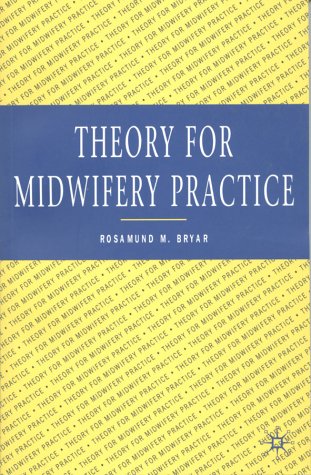 Theory for Midwifery Practice