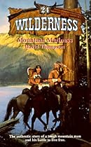 Mountain Madness (Wilderness # 24)