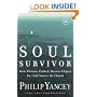 Soul Survivor: How Thirteen Unlikely Mentors Helped My Faith Survive the Church