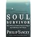 Soul Survivor: How Thirteen Unlikely Mentors Helped My Faith Survive the Church