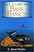 Fly Fishing Bass Basics: Bass Basics