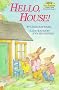 Step into Reading Hello House