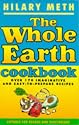 The Whole Earth Cookbook: Over 170 Imaginative and Easy-to-prepare Vegan and Vegetarian Recipes
