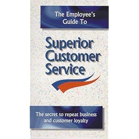 The Employee's Guide to Superior Customer Service [VHS]