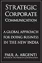 Strategic Corporate Communications: A Global Approach for Doing Business in the New India