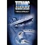 Titanic: The Mystery & the Legacy, Vol. 1: Echoes of Titanic