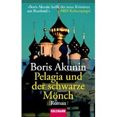 Pelagia und der schwarze M�nch: Roman: Pelagias zweiter Fall