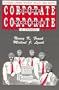 Corporate Crime Corporate Violence: A Primer (A Harrow and Heston Special Edge Supplementary Text)